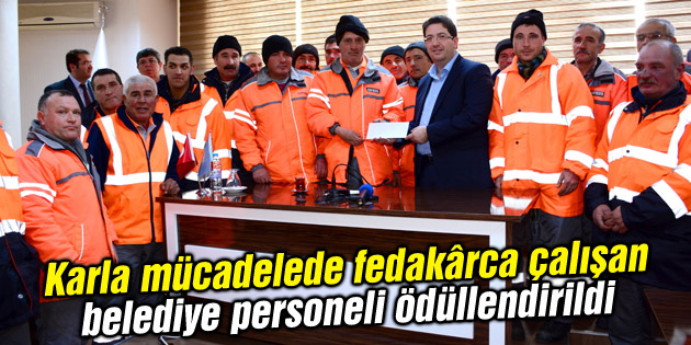 Kar temizleme çalışmalarında fedakârlık gösterenlere ödül