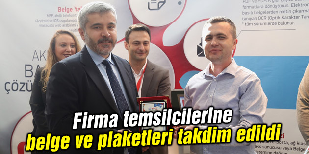 Firma temsilcilerine belge ve plaketleri takdim edildi