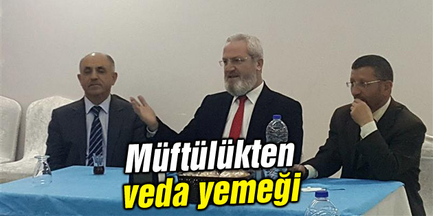 Müftülükten veda yemeği
