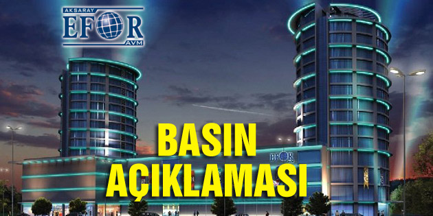EFOR AVM’den açıklama