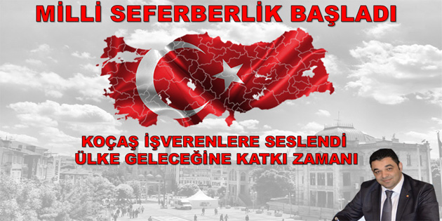 Koçaş’tan işverenlere büyük çağrı!