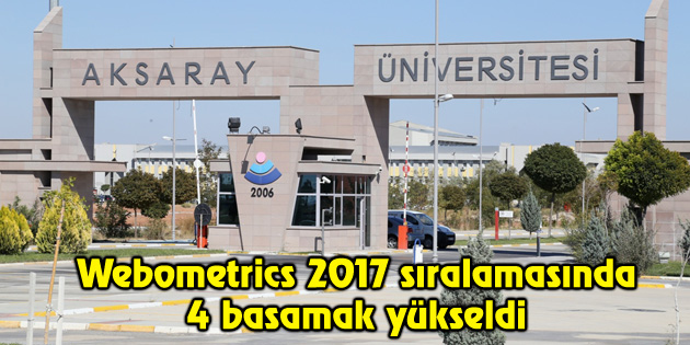 ASÜ Webometrics 2017 sıralamasında 4 basamak yükseldi