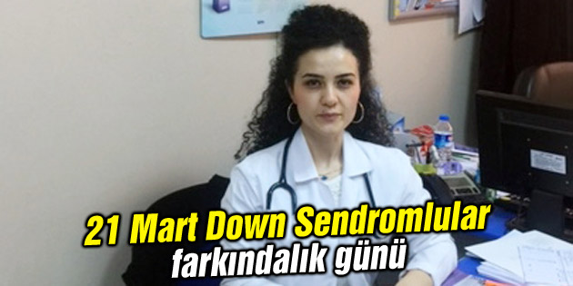 Down Sendromu: Sen olmazsan bir eksiğiz