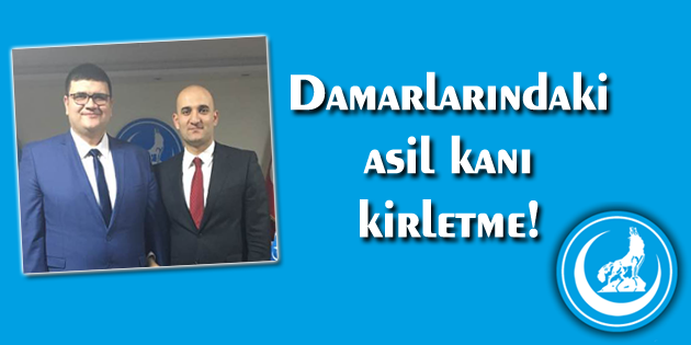 Damarlarındaki asil kanı kirletme!