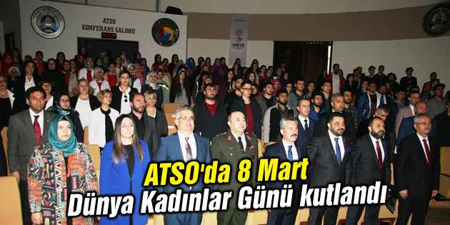 ATSO’da 8 Mart Dünya Kadınlar Günü kutlandı
