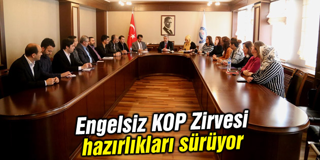 Engelsiz KOP Zirvesi hazırlıkları sürüyor