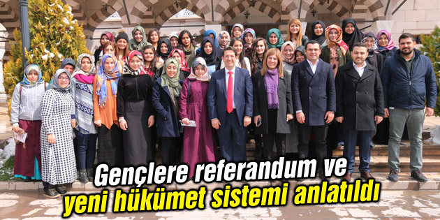 Gençlere referandum ve yeni hükümet sistemi anlatıldı
