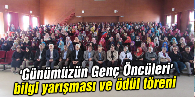 ‘Günümüzün Genç Öncüleri’ bilgi yarışması ve ödül töreni