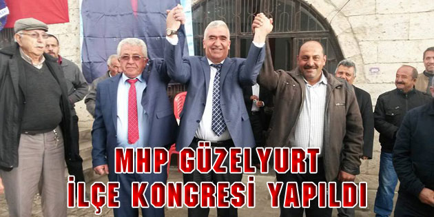 MHP Güzelyurt ilçe kongresi yapıldı