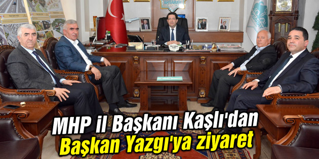 MHP il Başkanı Kaşlı’dan Başkan Yazgı’ya ziyaret
