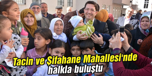 Başkan Yazgı Tacin ve Şifahane Mahallesi’nde halkla buluştu