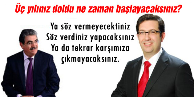 Üç yılınız doldu ne zaman başlayacaksınız?