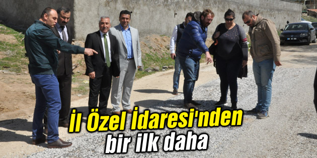 İl Özel İdaresi’nden bir ilk daha