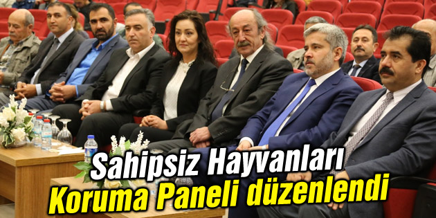 Sahipsiz Hayvanları Koruma Paneli düzenlendi