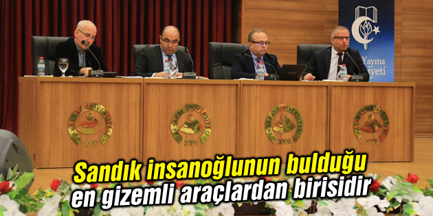 Sandık insanoğlunun bulduğu en gizemli araçlardan birisidir