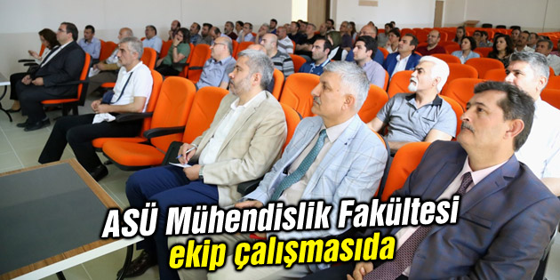 ASÜ Mühendislik Fakültesi ekip çalışmasıda