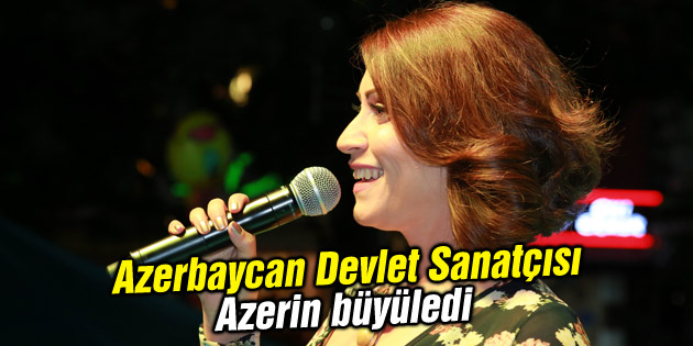 Ramazan Sokağı’nda Azerbaycan rüzgarı esti