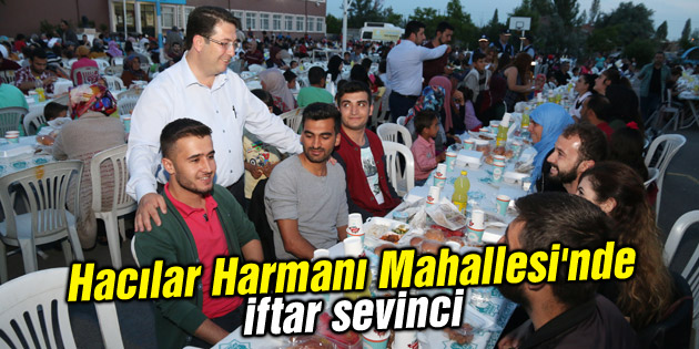 Hacılar Harmanı Mahallesi’nde iftar sevinci