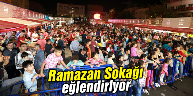Ramazan Sokağı eğlendiriyor