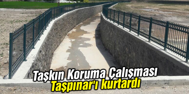 Taşkın Koruma Çalışması Taşpınar’ı kurtardı