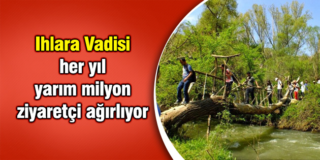 Her yıl yarım milyon yerli ve yabancı turisti ağırlıyor