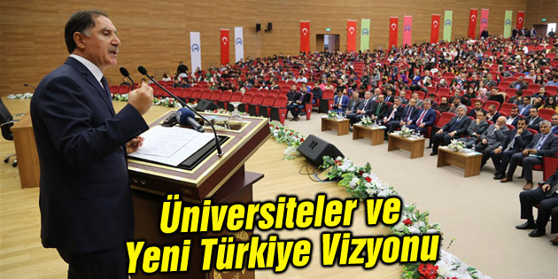 Üniversiteler ve Yeni Türkiye Vizyonu
