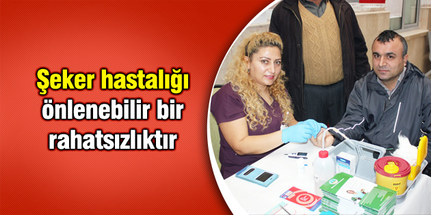 Şeker hastalığı önlenebilir bir rahatsızlıktır