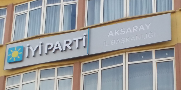 İYİ Parti Aksaray’da tabelasını astı