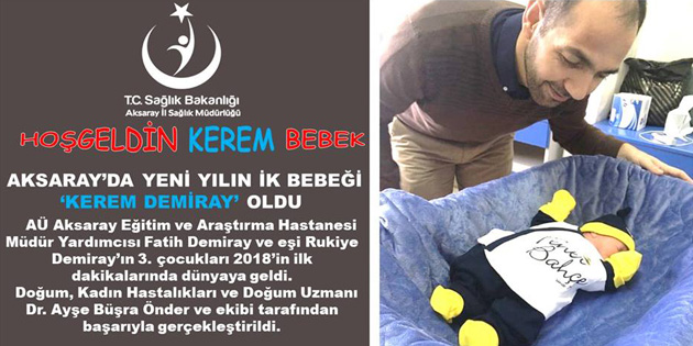 Aksaray’da yeni yılın ilk bebeği ‘Kerem bebek’ oldu