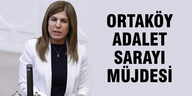 Ortaköy Adalet Sarayı hemşerilerime hayırlı uğurlu olsun
