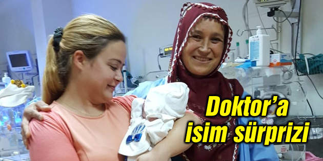 Ameliyat olan bebeğe, doktorun adı verildi