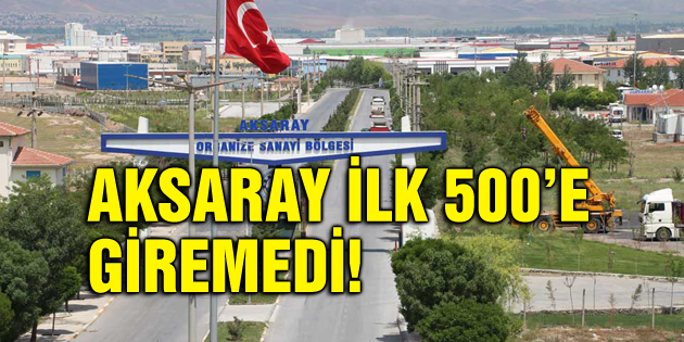 Aksaray ilk 500’e giremedi!