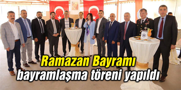 Ramazan Bayramı bayramlaşma töreni yapıldı