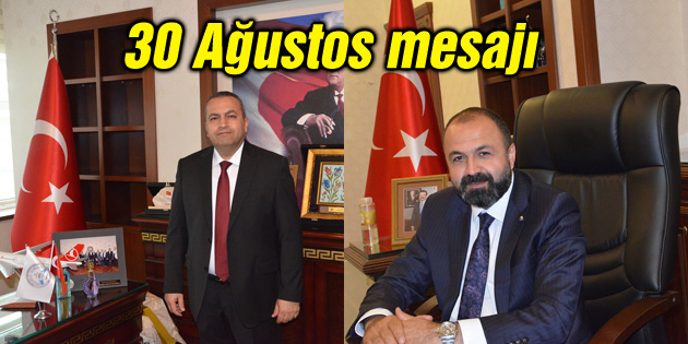 İş dünyası 30 Ağustos mesajı yayınladı