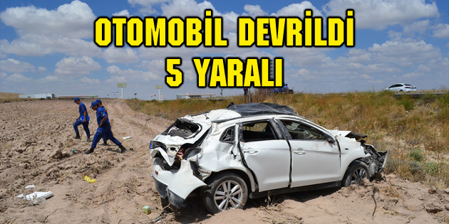 Adana yolunda otomobil devrildi: 5 yaralı