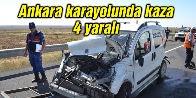 Ankara karayolunda kaza: 4 yaralı