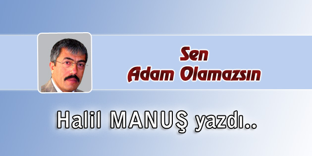 Sen Adam Olamazsın