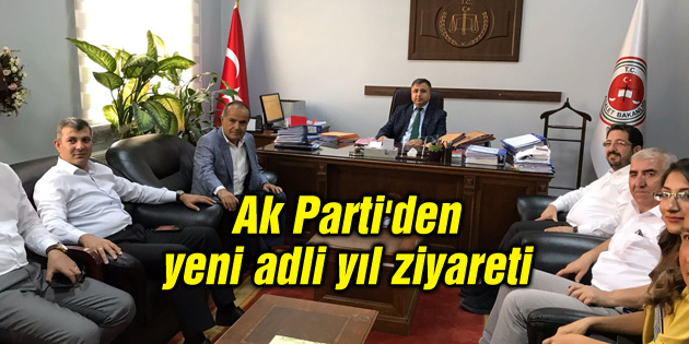 Ak Parti’den yeni adli yıl ziyareti