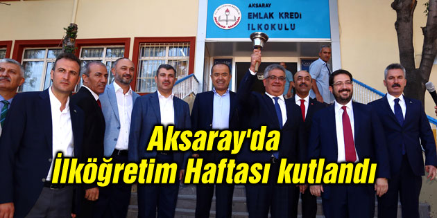 Aksaray’da İlköğretim Haftası kutlandı