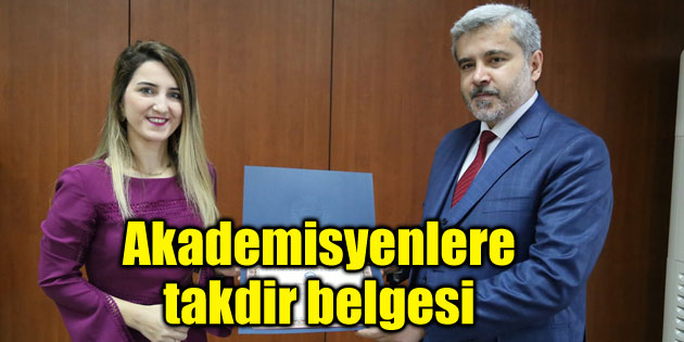 Alanında başarı gösteren akademisyenlere takdir belgesi