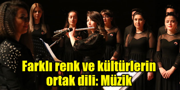 Farklı renk ve kültürlerin ortak dili: Müzik