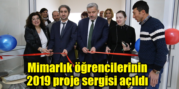 Mimarlık öğrencilerinin 2019 proje sergisi açıldı
