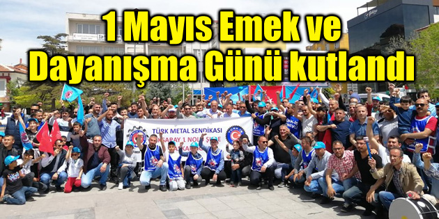 Aksaray’da 1 Mayıs Emek ve Dayanışma Günü coşkusu