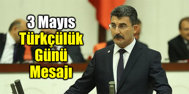 Ayhan Erel’den Türkçülük Günü mesajı