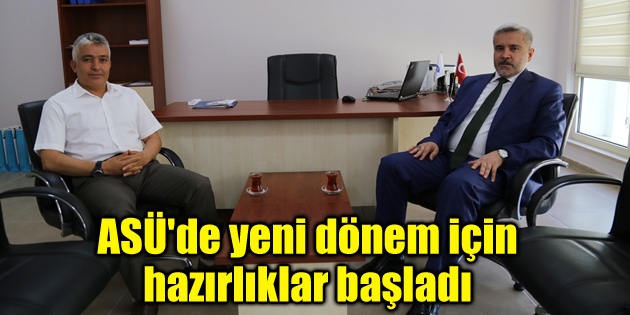 ASÜ’de yeni dönem için hazırlıklar başladı