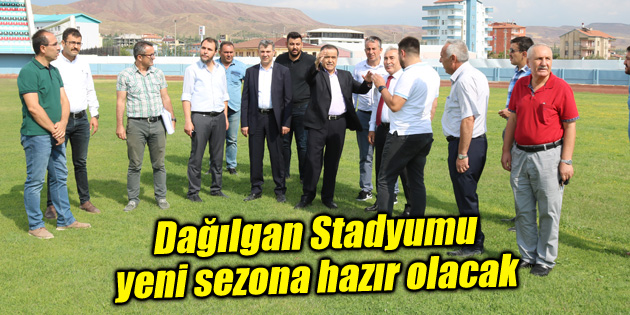 Dağılgan Stadyumu yeni sezona hazır olacak