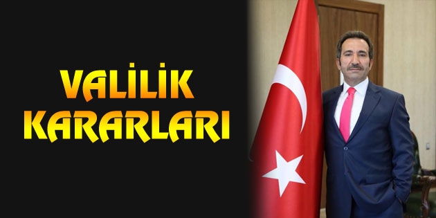 Aksaray Valiliği’nden korona kararları