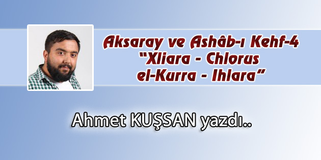 Aksaray ve Ashâb-ı Kehf-4