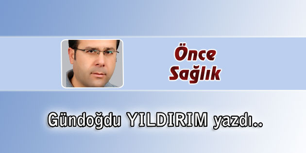 Önce Sağlık
