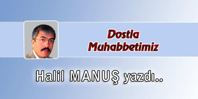 Dostla Muhabbetimiz
